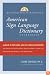 Random House Webster's Unabridged American Sign Language Dictionary