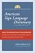 Random House Webster's Unabridged American Sign Language Dictionary