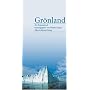 Gr�nland. Ein Reiselesebuch
