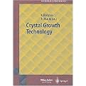 Crystal Growth Technology (Springer Series in Materials Processing) (Illustrated) (Hardcover)