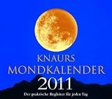 Produkt-Bild: Knaurs Mondkalender 2011: Der praktische Begleiter f&uuml;r jeden Tag