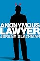 Anonymous Lawyer: A Novel
