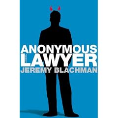 Anonymous Lawyer: A Novel