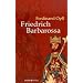 Friedrich Barbarossa
