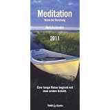 Meditation 2011. Trends & Classics Notizkalender: Worte der Besinnung