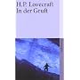 In der Gruft und andere makabre Erz�hlungen (suhrk&hellip von H. P. Lovecraft