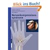 Nervenkompressionssyndrome