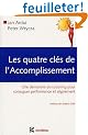 Les quatre cl�s  de l'accomplissement : Une d�marche de coaching pour conjuguer performance et alignement