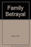 Family betrayal