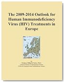 The 2009-2014 Outlook for Human Immunodeficiency Virus (HIV) Treatments in Europe