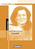 LiteraNova: Tann�d: Unterrichtsmodelle mit Kopiervorlagen - Andrea Maria Schenkel