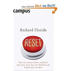 Reset: Wie wir anders leben, arbeiten und eine neue �ra des Wohlstands begr�nden werden