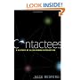 Contactees: A History of Alien-human Interaction