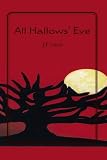 All Hallows' Eve