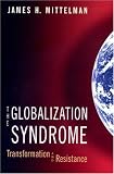Review Princeton University Press  / The Globalization Syndrome