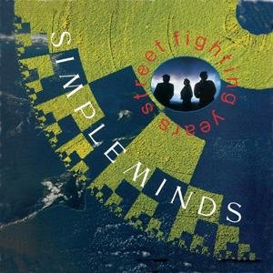 Simple Minds - Street Fighting Years-Remaster - Zortam Music