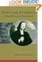 Spiritual Literacy in John Wesley's Methodism: Reading, Writing, and Speaking to Believe (Studies in Rhetoric & Religion)