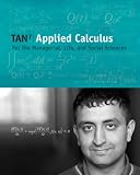 Applied Calculus for the Managerial, Life, and Social Sciences (with CengageNOW, Personal Tutor with SMARTHINKING Printed Access Card)