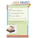 Obsessive-Compulsive Disorder Demystified: An Essential Guide for Understanding and Living With Ocd