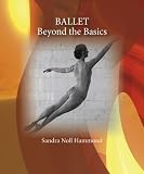 Ballet: Beyond the Basics