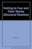 Nothing to fear : and other stories