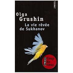 La vie r�v�e de Sukhanov