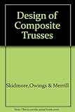 Design of composite trusses