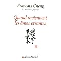 Quand reviennent les �mes errantes : Drame � trois voix avec choeur