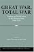 Great War, Total War: Combat and Mobilization on the Western Front, 1914-1918 (Publications of the German Historical Institute)