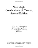 Neurologic Complications of Cancer (Contemporary Neurology Series)