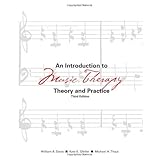 an introduction to music therapy theory and practice 3rd edition