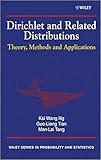 Dirichlet and related distributions : theory, methods and applications
