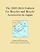 The 2009-2014 Outlook for Bicycles and Bicycle Accessories in Japan