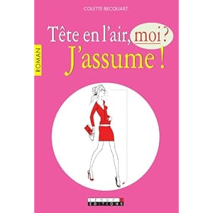 Tte en l'air, moi ? J'assume !