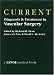 Search : Current Diagnosis & Treatment in Vascular Surgery