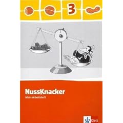 Der Nussknacker. Arbeitsheft 3. Schuljahr mit Lernsoftware zum Download: Ausgabe f�r Hamburg, Bremen, Hessen, Baden-W�rttemberg, Berlin, Brandenburg, Mecklenburg-Vorpommern, Sachsen-Anhalt, Th�ringen