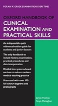 Oxford Handbook of Clinical Examination and Practical Skills (Oxford Handbooks Series)