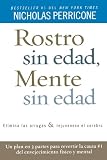 Rostro sin edad, mente sin edad (Spanish Edition)
