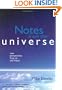 Notes from the Universe