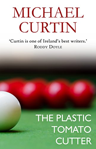 The Plastic Tomato Cutter, by Michael Curtin