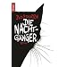 Die Nachtg�nger