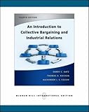 An introduction to collective bargaining and industrial relations