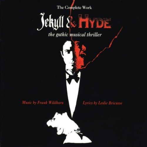 Brenda Russell - Jekyll & Hyde: The Complete Work - The Gothic Musical Thriller (1994 Concept Cast) - Zortam Music