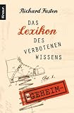 Das Lexikon des verbotenen Wissens - Richard Fasten