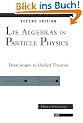 Lie Algebras In Particle Physics: from Isospin To Unified Theories (Frontiers in Physics)