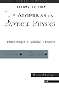 Lie Algebras in Particle Physics (Frontiers in Physics)