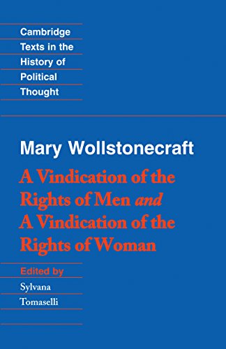 Wollstonecraft: A Vindication of the Rights of Men and a Vindication of the Rights of Woman and Hints (Cambridge Texts in the History of Political Thought)