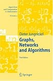 Graphs, Networks and Algorithms (Algorithms and Computation in Mathematics)