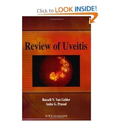 Review of Uveitis by Russell N. Van Gelder MD  PhD and Anita Prasad MD