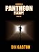 PANTHEON: Escape